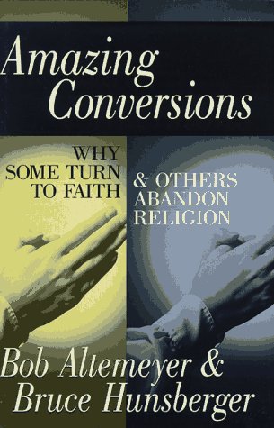 Amazing Conversions: Why Some Turn to Faith & Others Abandon Religion under The Books Store
