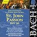 Bach: St. John Passion