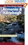 The Stone Garden Guide: Armenia and Karabagh