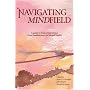 Navigating the Mindfield: A Guide to Separating Science from Pseudoscience in Mental Health