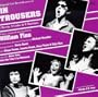 In Trousers (1979 Original Off-Broadway Cast)