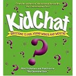 Kidchat: Questions to Fuel Young Minds and Mouths book cover