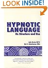Hypnotic Language: Its Structure and Use