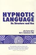Hypnotic Language: Its Structure and Use