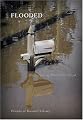 Flooded: Reflections of Hurricane Floyd