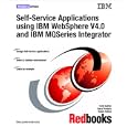 User-To-Business Patterns Using Websphere Advanced and Mqsi:... by IBM Redbooks