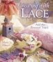 Creating With Lace: Add the Personal Touch