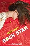 Sorta Like a Rock Star Reprint Edition by Quick, Matthew (2011)