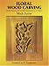 Books : Floral Woodcarving