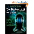 Die Bruderschaft der Glocke: Ultrageheime Technologie des Dritten Reichs jenseits der Vorstellungskraft