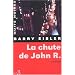 La Chute de John R.