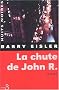 La Chute de John R.