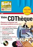Revue Micro Application  / Votre CDthèque