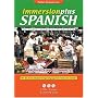 Immersionplus Spanish Complete: The Final Step to Fluency! (Immersionplus(tm) Audio Series) (Spanish Edition)