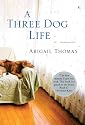 A Three Dog Life
