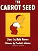 The Carrot Seed