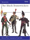 The Black Brunswickers (Men at Arms Series)