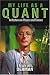 My
Life
as
a
Quant:
Reflections
on
Physics
and
Finance