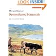 A Natural History of Domesticated Mammals