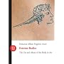 Extreme Bodies: The Use and Abuse of the Body in Art (Skira Paperbacks)
