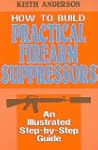 How to Build Practical Firearm Suppre...