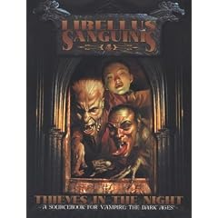 Thieves in the Night (Vampire: The Dark Ages Clanbooks)
