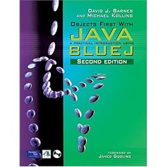Objects First With Java: A Practical Introduction Using BlueJ (2nd Edition)