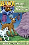 The Secret Laundry Monster Files #39 (Hank the Cowdog)