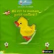 O� est ta maman petit canard ?