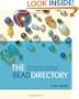 Bead Directory: The Complete Guide to Choosing And Using More Than 600 Beautiful Beads