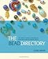 The Bead Directory: The Complete Guide to Choosing and Using more than 600 Beautiful Beads