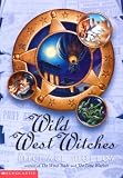 The Wild West Witches