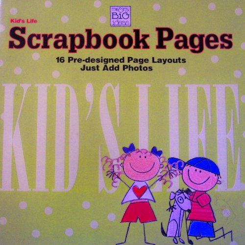 Me & My Big Ideas Kid's Life Scrapbook Pages