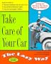 Take Care of Your Car: The Lazy Way