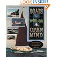 Boats with an Open Mind: Seventy-Five Unconventional Designs and Concepts by Philip C. Bolger