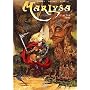 Marlysa, tome 3 : L'Autre C�t�