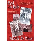 red white black  blue dual memoir of race  class in appalachia ethnicity  gender in appalach