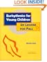 Eurhythmics for Young Children : Six Lessons for Fall