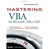 Mastering VBA for Microsoft Office 2007