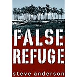 False Refugeby Steve Anderson