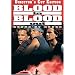 Blood In, Blood Out