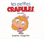 Louise Exquise (Les petites crapules)