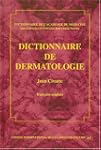 Dictionnaire de dermatologie [fran�ai...