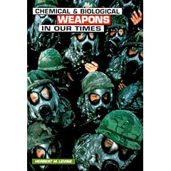 Chemical and Biological Weapons in Our Times (Single Title: Social Studies: Current Events)