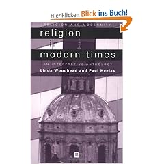 Religion in Modern Times: An Interpretive Anthology: An Anthology (Religion and Modernity)