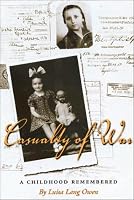 Casualty of War: A Childhood Remembered (Eastern European Studies, 18)