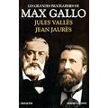 Jean Jaur�s - Jules Vall�s