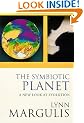 The Symbiotic Planet: A New Look At Evolution (Science Masters)