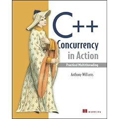 C++ Concurrency in Action: Practical Multithreading 