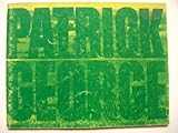 Patrick George : paintings [1937/1980], drawings